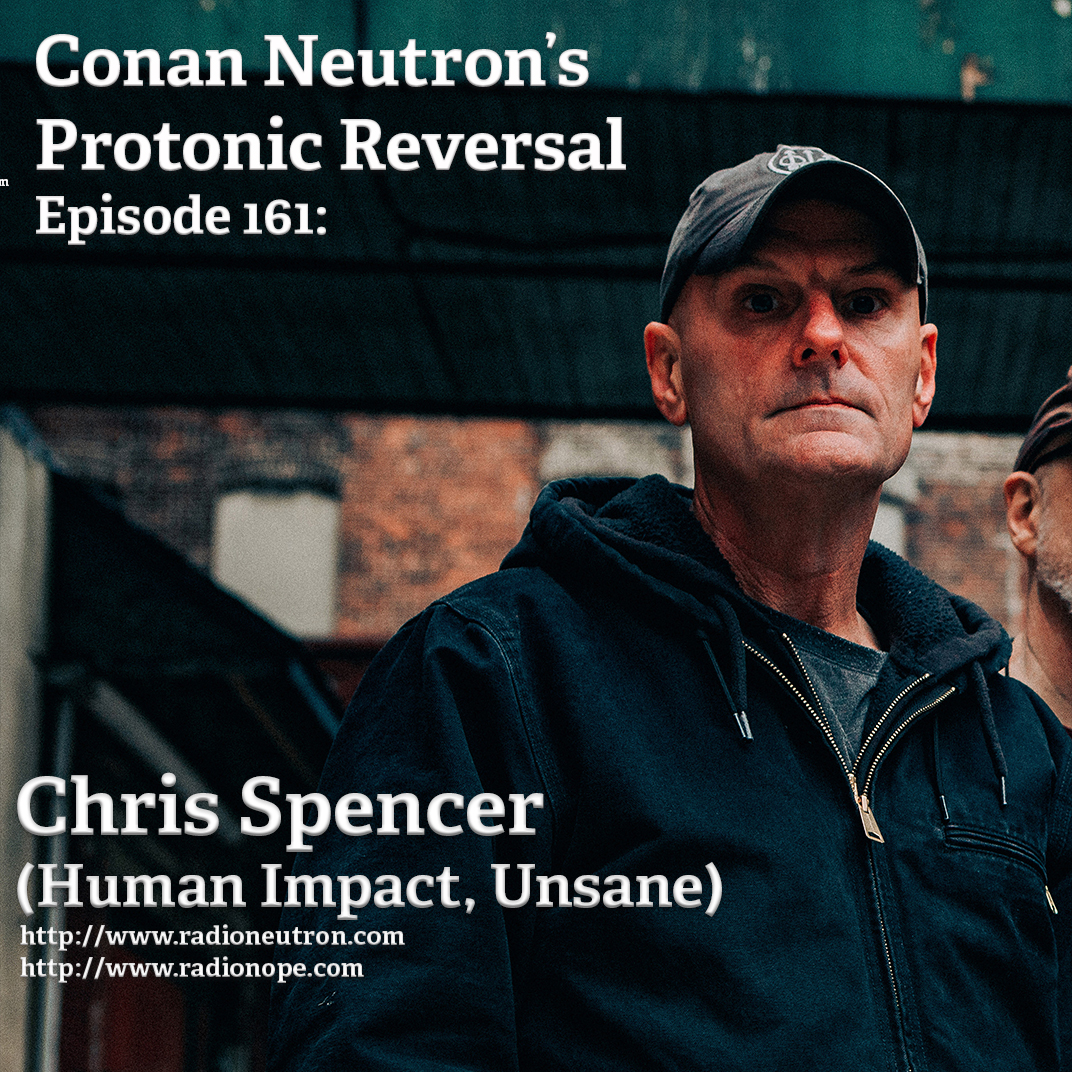 Ep161: Chris Spencer (Human Impact, Unsane)